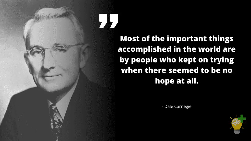 Dale Carnegie Quote